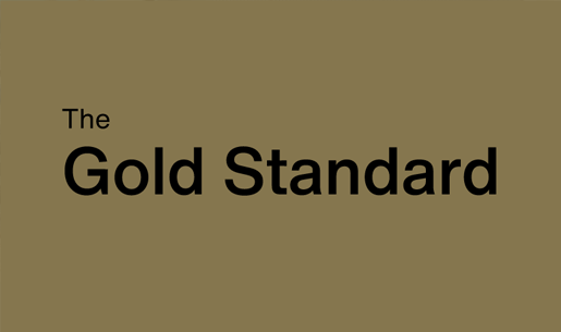 The Gold Standard